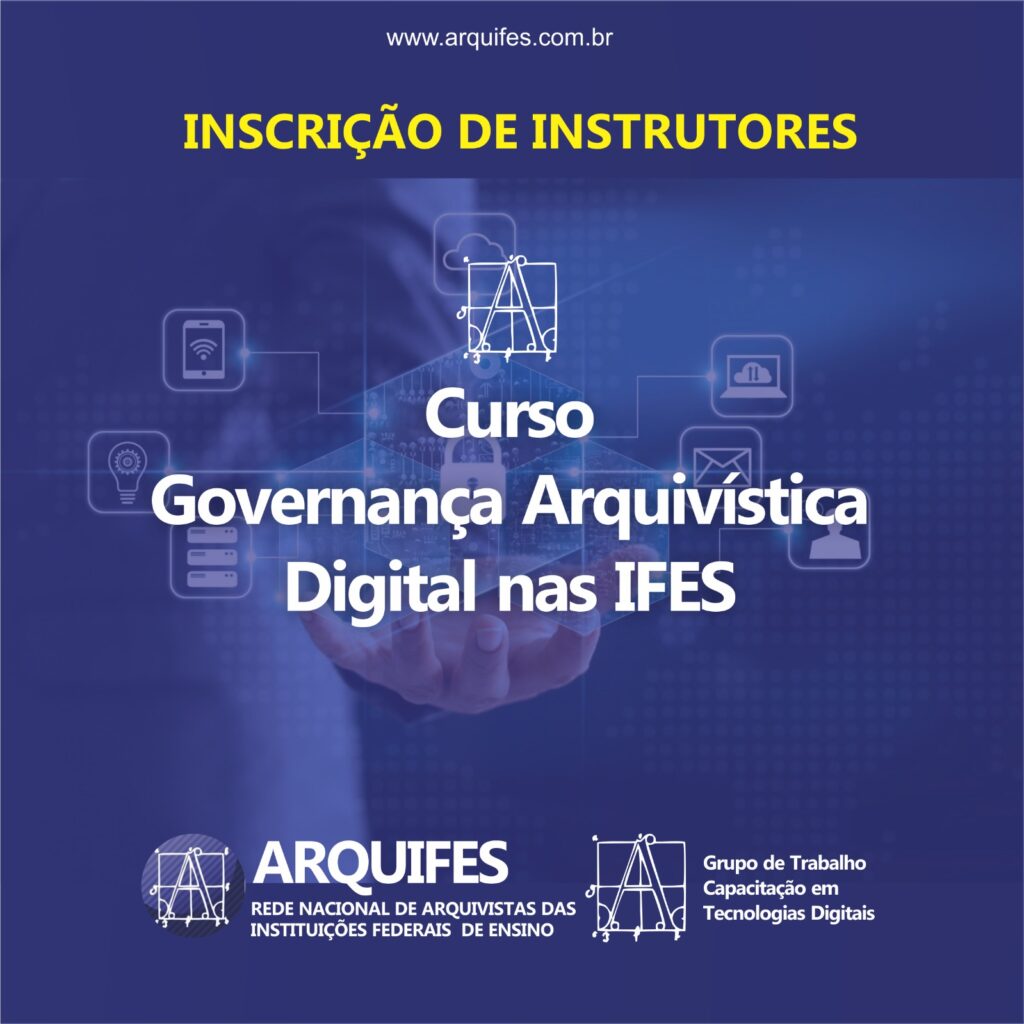 Seleção de instrutores para Curso de Governança Arquivística Digital